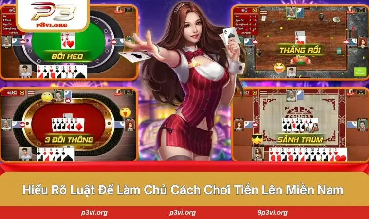 Luật chơi tiến lên miền nam